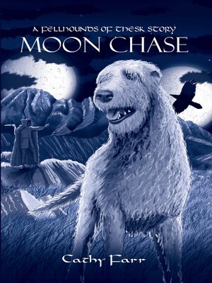 cover image of Moon Chase--A Fellhounds of Thesk Story